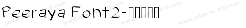 Peeraya Font2字体转换
